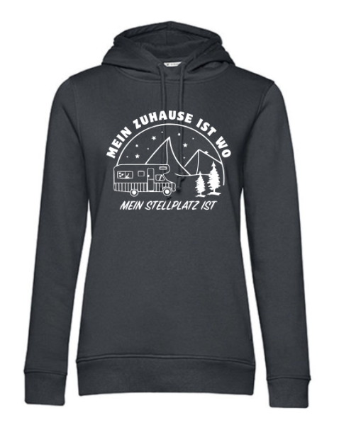 Hoodie "Zuhause ist, wo mein Stellplatz ist"